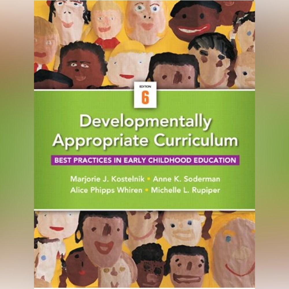 Developmentally Appropriate Curriculum Edition 6